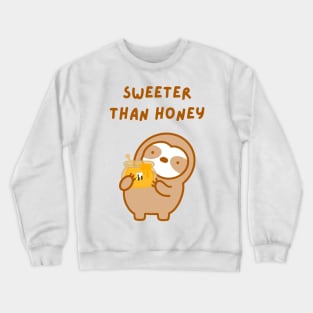 Sweeter Than Honey Sloth Crewneck Sweatshirt